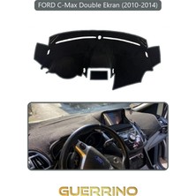 Ford C-Max Double Ekran (2010-2014)TORPİDO Koruma Halısı Gri Kenar