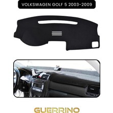 Volkswagen Golf 5 (2003-2009)TORPİDO Koruma Halısı Siyah Kenar