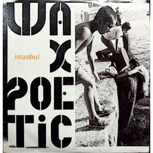 Dikkat CD Wax Poetic – Istanbul CD
