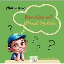 Ben Kimim?   Bilmeceli Meslekler
