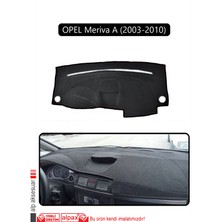 Opel Meriva A (2003-2010)TORPİDO Koruma Halısı Siyah Kenar