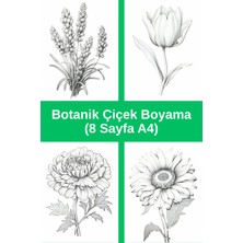 Botanik Çiçek Boyama Sayfaları 2, (8 Adet A4 Boyut)
