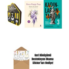 Ayı ve Arkadaşları (Keçe Kitap) + Koca Râgıp Paşa + Kadınların Tarihi 3 + Okuma Sticker'ları
