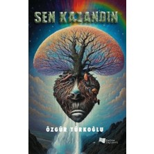 Sen Kazandın