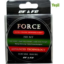 ef&fe Force Advanced Technology Yeşil 150 mt Olta Misinas  0.20 mm
