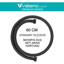 Valtemo Europe 60 Cm Çelik Siyah Batarya Duş Seti Bağlantı Hortumu Vs-212