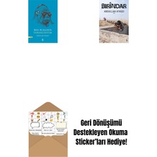 Ben Buranın Yabancısıyım + Bırindar + Okuma Sticker'ları