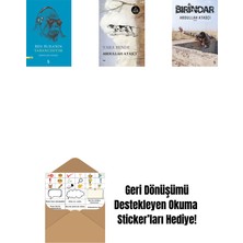 Ben Buranın Yabancısıyım + Yara Bende + Bırindar + Okuma Sticker'ları