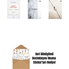 Günler Çözüldükçe + Istanbul'a + Evvel + Okuma Sticker'ları