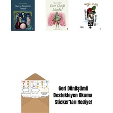 Naz ve Köşkteki Vampir + Gece Çiçeği Istanbul + Sinek Valesi Nizamettin + Okuma Sticker'ları