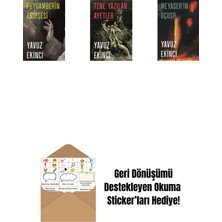 Peygamberin Endişesi + Tene Yazılan Ayetler + Meyaser'in Uçuşu + Okuma Sticker'ları