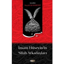 Imam Hüseyin'in Silah Arkadaşları