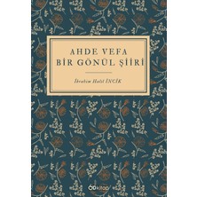 Ahde Vefa Bir Gönül Şiiri