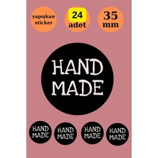 24 Adet - Siyah Handmade Sticker -Paketleme Sticker - Teşekkür Etiketi- Yuvarlak Sticker -