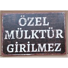 Hayg Equipment Özel Mülktür Girilmez Metal Uyarı Levhası - Dekoratif Özel Tasarım Tabela