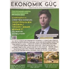 Ekonomik Güç Dergisi Sayı: 24 Temmuz - Eylül 2025