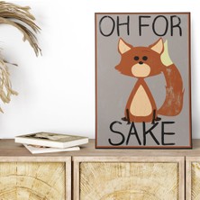 Oh For Fox Sake Tilki Komik Retro Vintage 18X27 Mdf Ahşap Poster Tablo