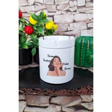 Oluruna Bıraktım Oradan Alırsınız Motivasyon Komik Hediyelik Baskılı Seramik Kapaklı Kokusuz Küllük