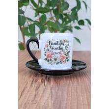 Beautiful Worthy Loved Mother Baskılı Anneler Günü Hediyelik Siyah Porselen
