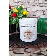 Kahve Yoksa Iş De Yok Eğlenceli Komik Hediyelik Baskılı Seramik Kapaklı Kokusuz Küllük