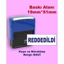 Reddedildi Kaşesi, 912 (51mm*19 mm) Mavi Keçeli Otomatik Kaşe