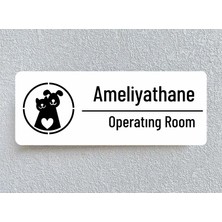 Ofis Oda Kapı Isimliği Yönlendirme Tabelası 26X10CM Beyaz (Ameliyathane )