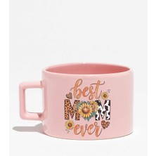 Best Mom Ever Baskılı Anneler Günü Hediyelik Pembe Dikdörtgen Kulplu Fincan Kupa Bardak