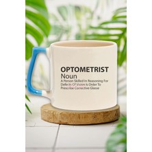 Optometrist Noun Baskılı Göz Doktoru Doğum Günü Hediye Mavi Kulplu Kupa Bardak