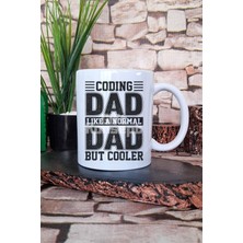 Coding Dad Cooler Baskılı Yazılımcı Hediyelik Baskılı Çay Kahve Sunum Kupa Bardak
