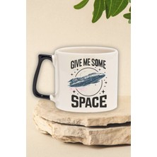 Give Me More Space 2 Baskılı Uzay Komik Astronot Doğum Günü Hediye Siyah Kulplu Kupa Bardak