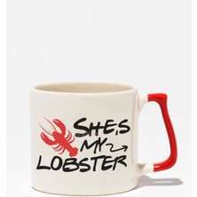She's My Lobster Baskılı Kırmızı Kulplu Modern Seramik Kupa