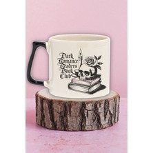 Dark Romance Readers Book Club Temalı Kitap Kulübü Hediyelik Siyah Kulplu Kupa Bardak