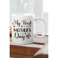 My First Mother's Day Baskılı Anneler Günü Doğum Günü Anneye Hediye Kupa Bardak
