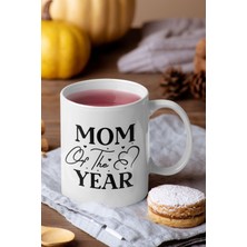 Mom Of The Year Baskılı Anneler Günü Doğum Günü Anneye Hediye Kupa Bardak