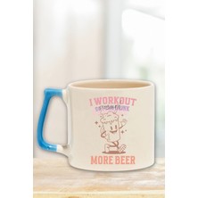 I Workout So I Can Drink More Beer Yazılı Komik Gym Spor Hediyelik Kulplu Kupa Bardak