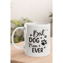 Best Dog Mom Ever No:1 Baskılı Anneler Günü Doğum Günü Anneye Hediye Kupa Bardak