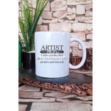 Artist Noun Baskılı Sanatçı Hediyelik Baskılı Çay Kahve Sunum Kupa Bardak