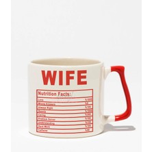 Wife Nutrition Facts Baskılı | Sevgililer Günü Eşe Hediyelik | Kırmızı Kulplu Modern Seramik Kupa