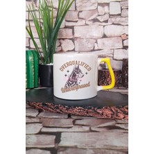 Overqualified Underimpressed Yazılı Komik Köpek Hediyelik Kulplu Kupa Bardak