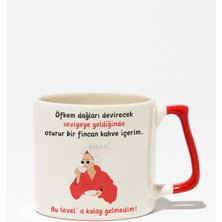 Bu Level'a Kolay Gelmedim Hediyelik Eğlenceli Komik Baskılı Kırmızı Kulplu Modern Seramik Kupa