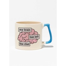 "my Brain Has Left The Chat" Komik Beyin Ü Arkadaşa Doğum Günü Hediye Mavi Kulplu Kupa Bardak