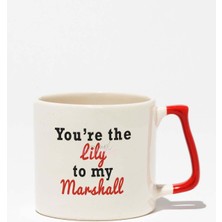 You're The Lily To My Marshall How I Met Your Mother Baskılı Kırmızı Kulplu Modern Seramik Kupa