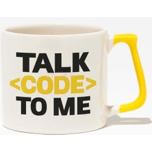 Talk Code To Me Yazılımcı Mühendis Hediye Baskılı Sarı Kulplu Modern Seramik Kupa