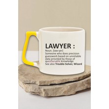 Lawyer Noun Baskılı Avukat Doğum Günü Hediye Sarı Kulplu Kupa Bardak