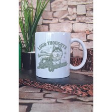 Loud Thoughts Louder Opinions Yazılı Komik Köpek Hediyelik Baskılı Çay Kahve Sunum Kupa Bardak