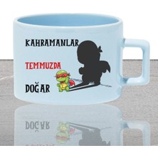 Kahramanlar Bu Ayda Doğar Baskılı Doğum Babalar Günü Hediyelik Dikdörtgen Kulplu Pastel Mavi Fincan