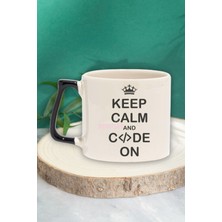 Keep Calm And Code On Baskılı Yazılımcı Doğum Günü Hediye Siyah Kulplu Kupa Bardak