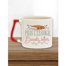 Professional Bookworm Baskılı Kitap Kurdu Hediyelik Kırmızı Kulplu Kupa Bardak