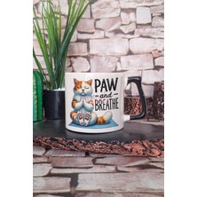 Paw And Breathe Baskılı Kedi Yoga Meditasyon Pati Teması Hediyelik Kulplu Kupa Bardak