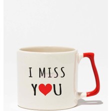 I Miss You Sevgili Baskılı Kırmızı Kulplu Modern Seramik Kupa